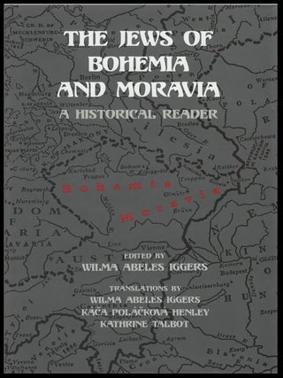 The Jews of Bohemia and Moravia: A Historical Reader