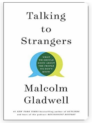 Item #1005202512 Talking to Strangers: What We Should Know About the People We Don't Know....
