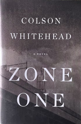 Item #1008239 Zone One. Colson Whitehead