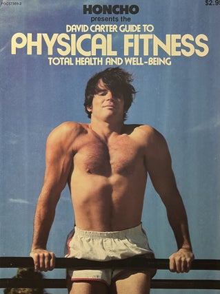 Item #1009244 Honcho Presents the David Carter Guide to Physical Fitness Total Health and Well-Being