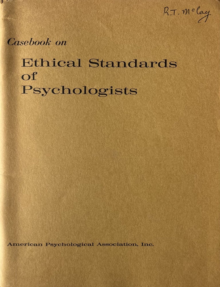 Item #1010202427 Casebook on Ethical Standards of Psychologists. American Psychological Association.