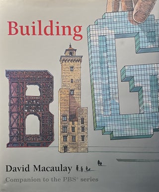 Item #1010268 Building Big. David Macaulay