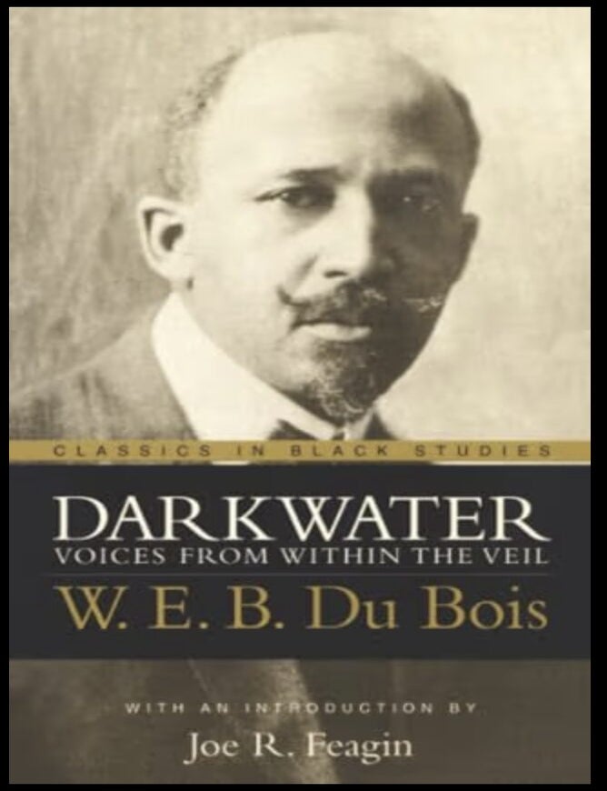 Item #1018202629 Darkwater: Voices from Within the Veil [Classics in Black Studies]. W. E. B. Du Bois.
