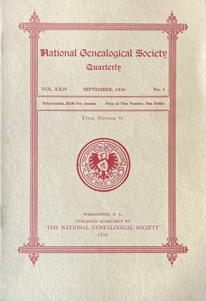 Item #1019253 National Genealogical Society Quarterly Vol. XXIV, No. 3, September 1936. NA