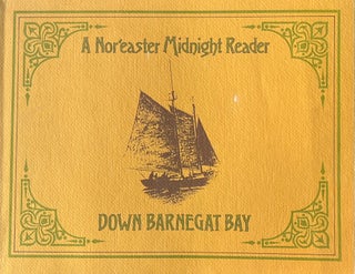 Item #1019265 Down Barnegat Bay A Nor'easter Midnight Reader. Robert Jahn