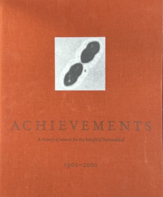 Item #1022232 The Rockefeller University Achievements A Century of Science for the Benefit of...