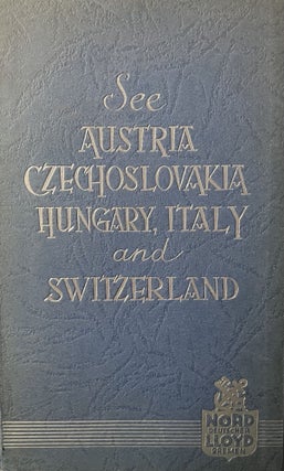 Item #1022241 See Austria, Czechoslovakia, Hungary, Italy and Switzerland. Issued in Corporation...
