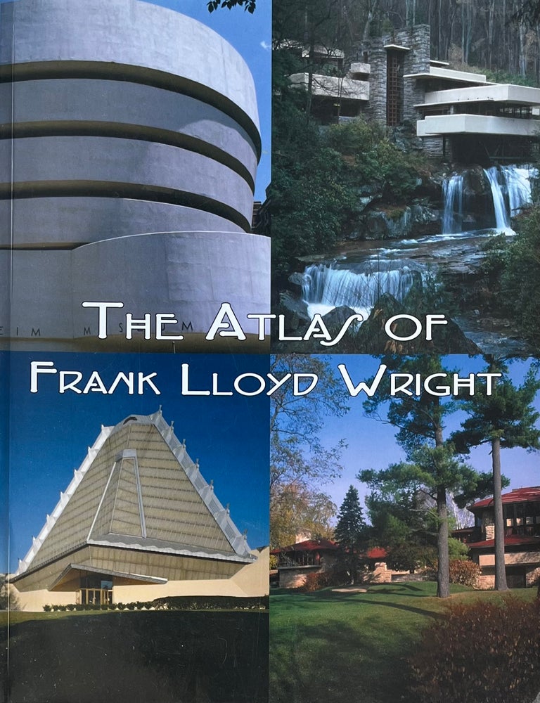 Item #1023202410 The Atlas of Frank Lloyd Wright. General Alex Hook.
