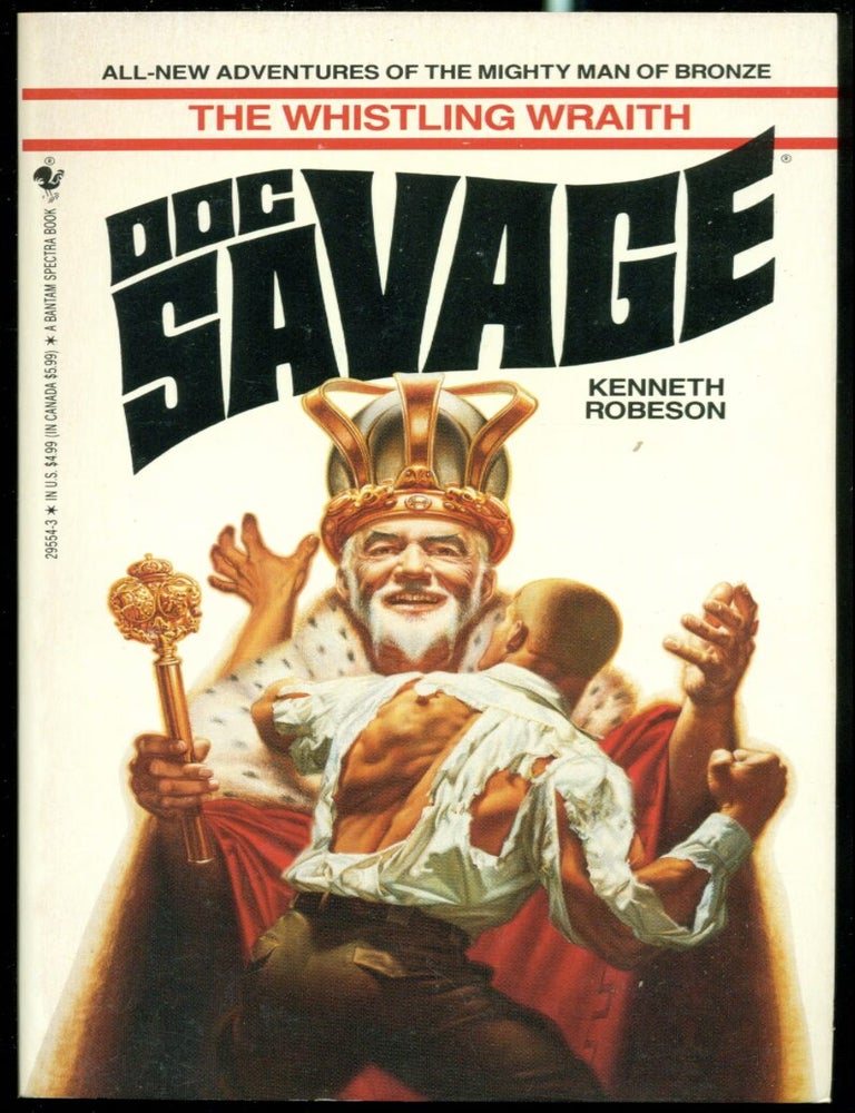 Item #1026202645 Doc Savage The Whistling Wraith [Bantam Spectra 29554]. Kennneth Robeson, Will Murray.