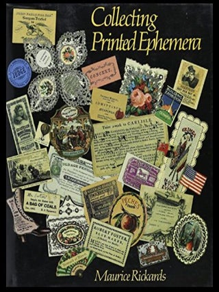 Item #1028202518 Collecting Printed Ephemera. Maurice Rickards