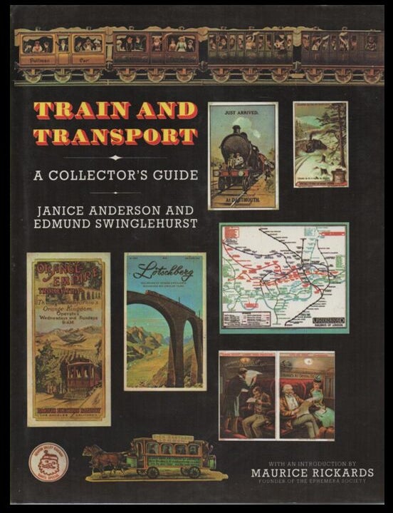 Item #1028202519 Train and Transport: A Collector's Guide. Janice Anderson, Edmund Swinglehurst.
