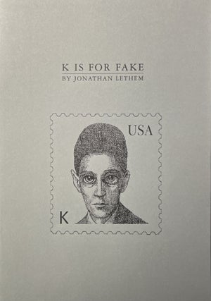 Item #10312303 K is for Fake: A Cover Version of "The Trial" Published behind the Sturdy Stone...