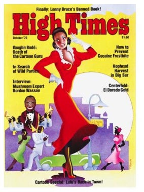 Item #103202518 High Times Magazine: The Magazine of High Society, No.14, October 1976. Executive...