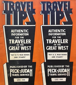 Item #1062406 Travel Tips Authentic Information for the Traveler in the Great West, , Summer and...