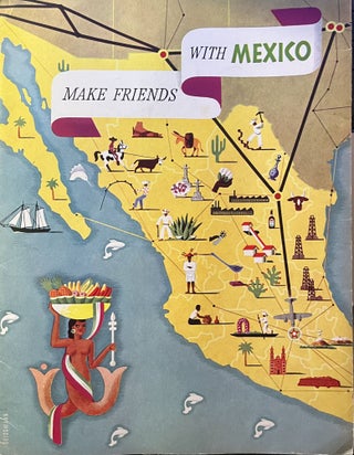 Item #1062408 Make Friends with Mexico. Inc American Airlines