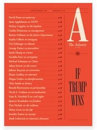 Item #107202503 The Atlantic Magazine, January-February 2024: If Trump Wins. Jeffrey Goldberg