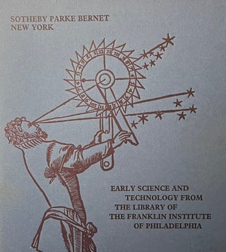 Item #11052311 Early Science and Technology from The Library of The Franklin Institute of...