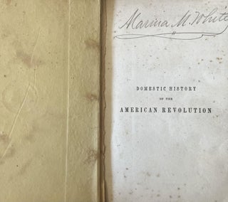 Domestic History of the American Revolution
