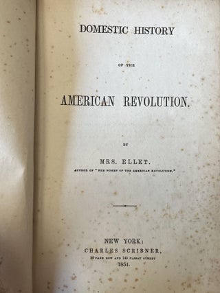 Domestic History of the American Revolution