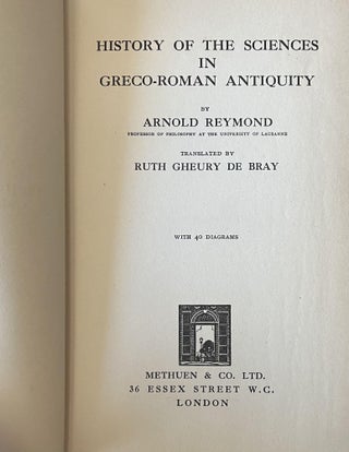 History of the Sciences in Greco-Roman Antiquity.