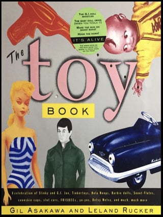 Item #1107202514 The Toy Book. Gil Asakawa, Leland Rucker, NY Knopf, 1992