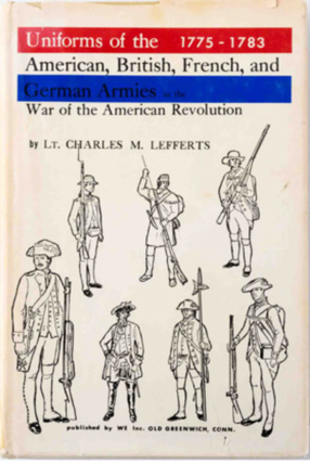 Item #11072308 Uniforms of the American, British, French and German Armies of the War of the...