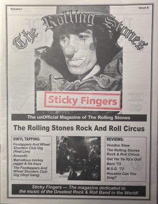 Item #11082305 Sticky Fingers: The Unofficial Magazine of the Rolling Stones; Volume 1, Issue 6,...