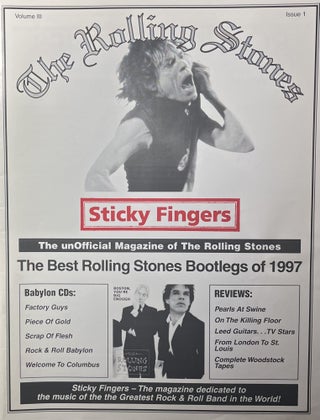 Item #11082310 Sticky Fingers: The Unofficial Magazine of the Rolling Stones; Volume III, Issue...