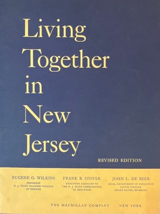 Item #1110202407 Living Together in New Jersey, Revised Edition. Frank B. Stover Eugene G....