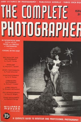 The Complete Photographer: 47 of the Complete Set of 55 Issues