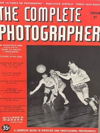 The Complete Photographer: 47 of the Complete Set of 55 Issues