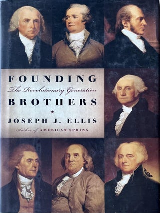 Item #1113202520 Founding Brothers. Joseph Ellis