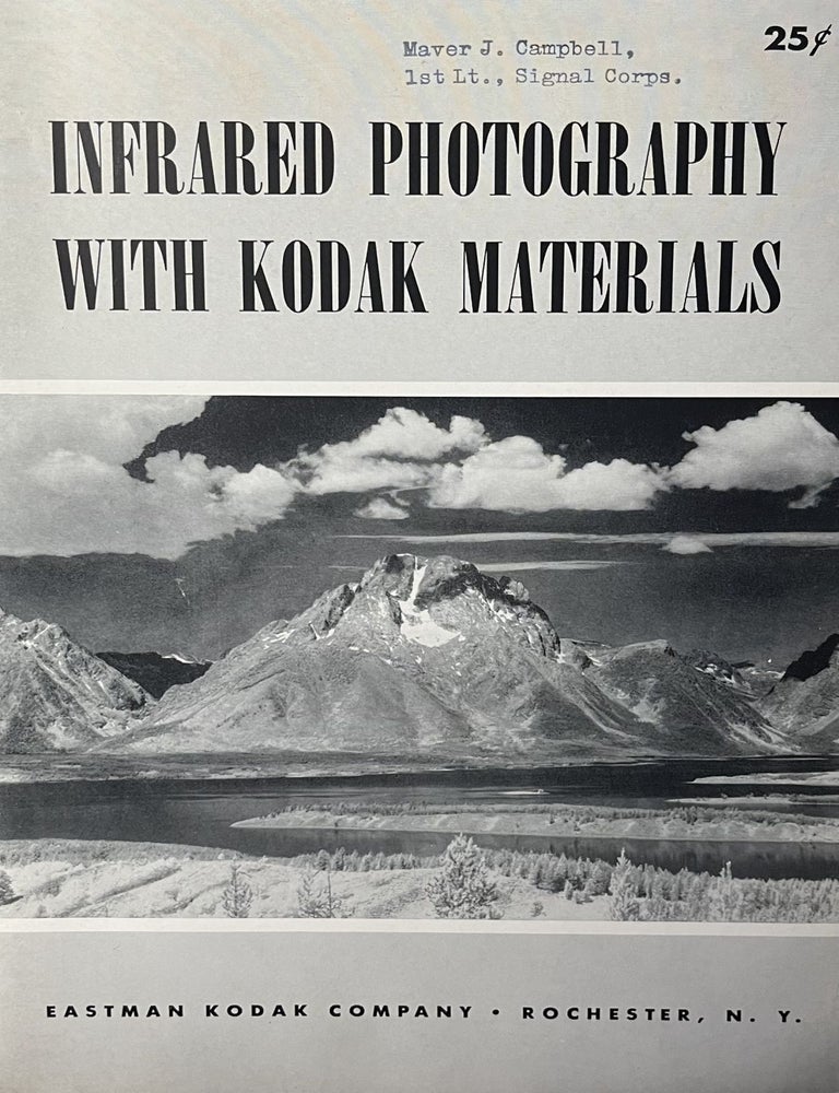 Item #11142305 Infrared Photography with Kodak materials. Eastman Kodak Company.