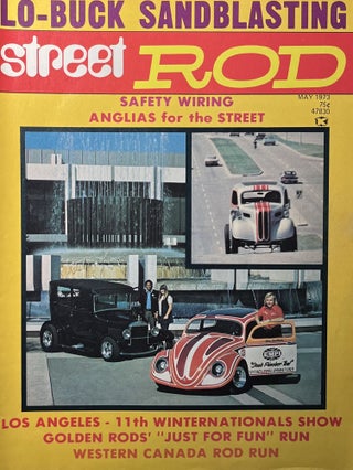 Item #11142312 Street Rod Magazine, Vol. 3, No. 5, May 1973. Bruce Craig