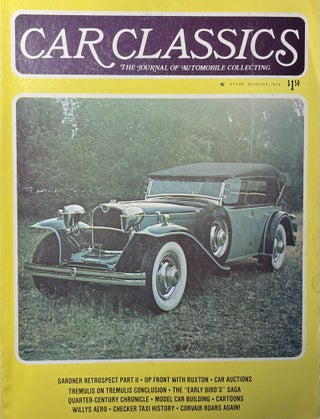 Item #11142320 Car Classics Magazine, Volume 6, Number 4, August, 1974. Frank Taylor