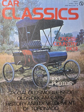 Item #11142321 Car Classics Magazine, Volume 4, Number 2, April, 1972. Frank Taylor