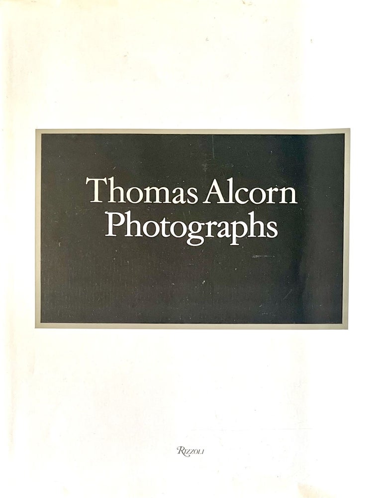 Item #1115202444 Thomas Alcorn: Photographs. Photography Thomas John Alcorn, Bernard Cole.