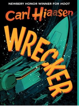 Item #1115202447 Wrecker. Carl Hiaasen