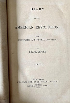 Diary of the American Revolution from Newspapers and Original Documents, Volume II