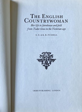 English Countrywoman: A Farmhouse Social History, 1500-1900