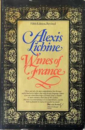 Item #1116202521 Wines of France: Revised Edition. Alexis Lichine