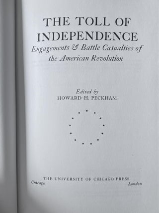 The Toll of Independence: Engagements and Battle Casualties of the American Revolution