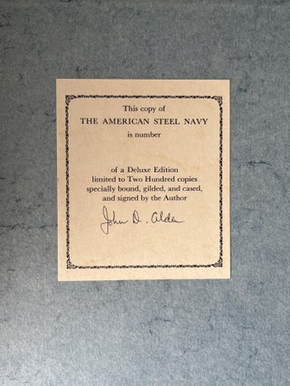 The American Steel Navy: A Photographic History of the U.S. Navy from the Introduction of the Steel Hull in 1883 to the Cruise of the Great White Fleet, 1907-1909