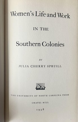 Women's Life and Work in the Southern Colonies