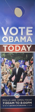 Item #11202307 Nine [9] 2008 Obama Presidential Campaign Door Hangers. Obama for America
