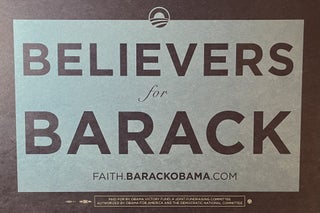 Item #11202320 "Believers for Obama" 2008 Obama Presidential Campaign Sign. Obama Victory...