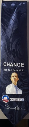 Item #11202350 "Change We Can Believe In" 2008 Obama Presidential Election Tie. NA