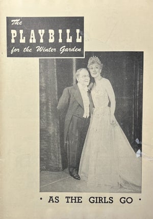 Item #11232340 The Playbill for the Winter Garden Theatre's Production of "As the Girls Go" May...