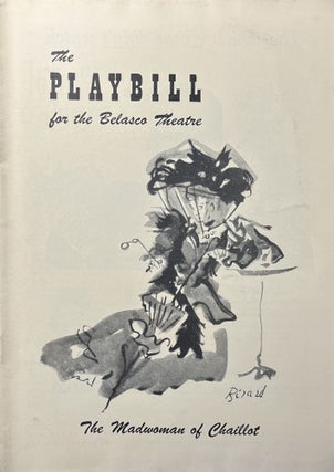 Item #11232342 The Playbill for the Belasco Theatre's Production of "The Madwoman of...