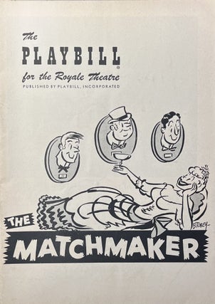 Item #11232367 The Playbill for the Royale Theatre's Production of "The Matchmaker" February 6,...